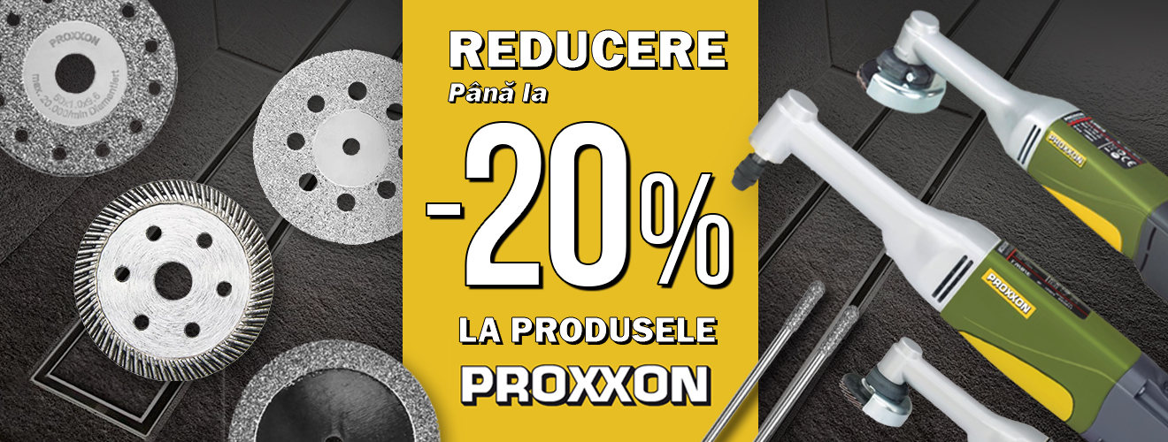 Reducere de pina la -20% la gama de instrumente PROXXON promo